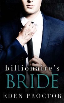 Billionaire’s Bride by Eden Proctor