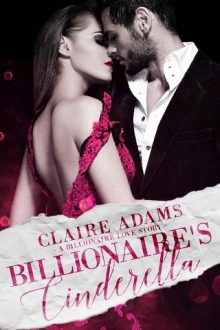 Billionaire’s Cinderella by Claire Adams