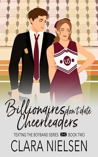 Billionaires Don’t Date Cheerleaders by Clara Nielsen