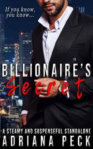 Billionaire’s Secret by Adriana Peck