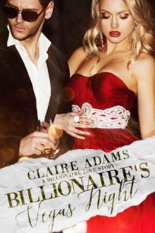 Billionaire’s Vegas Night by Claire Adams
