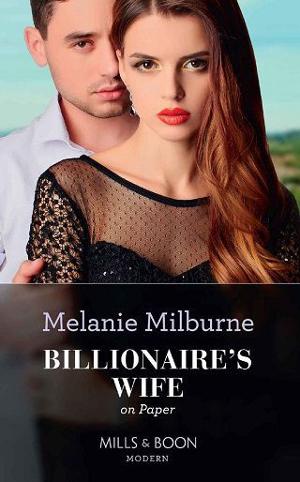 Billionaire’s Wife On Paper by Melanie Milburne
