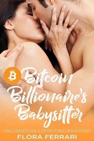 Bitcoin Billionaire’s Babysitter by Flora Ferrari