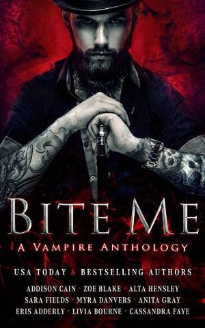 Bite Me by Addison Cain