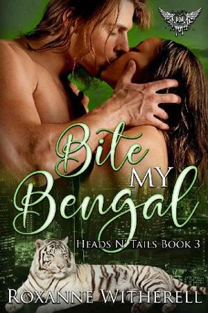 Bite My Bengal by Roxanne Witherell