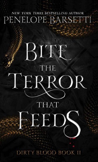 Bite The Terror That Feeds by Penelope Barsetti
