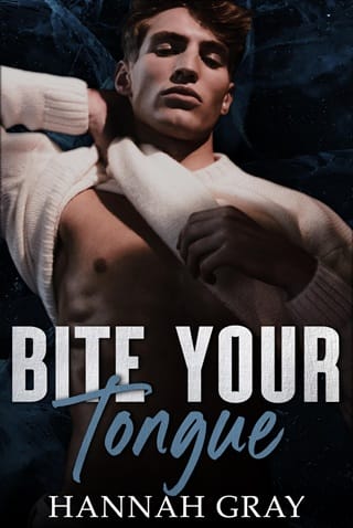 Bite Your Tongue by Hannah Gray