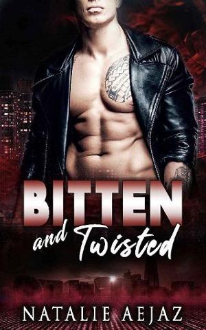Bitten and Twisted by Natalie Aejaz
