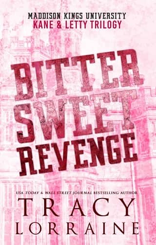 Bitter Sweet Revenge: Kane & Letty Trilogy by Tracy Lorraine