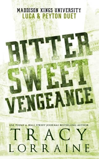 Bitter Sweet Vengeance: Luca & Peyton Duet by Tracy Lorraine