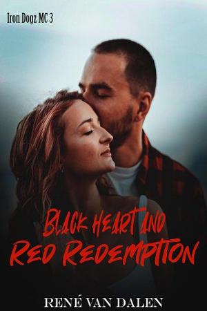 Black Heart & Red Redemption by René Van Dalen
