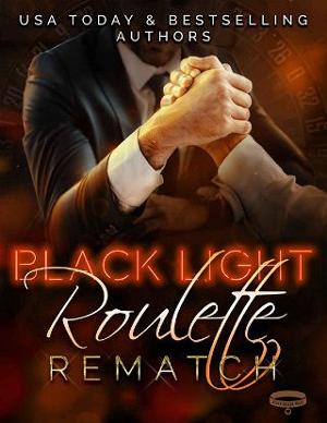 Black Light: Roulette Rematch by Livia Grant