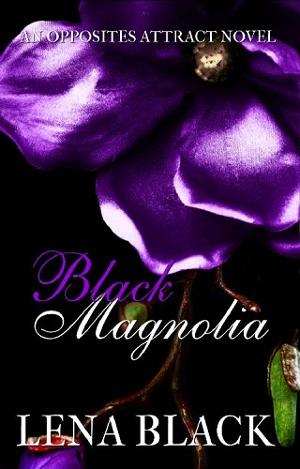 Black Magnolia by Lena Black