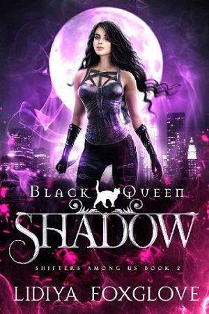 Black Queen: Shadow by Lidiya Foxglove