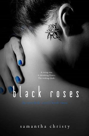 Black Roses by Samantha Christy