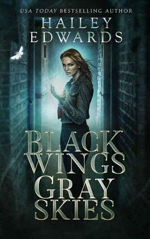 Black Wings, Gray Skies by Hailey Edwards