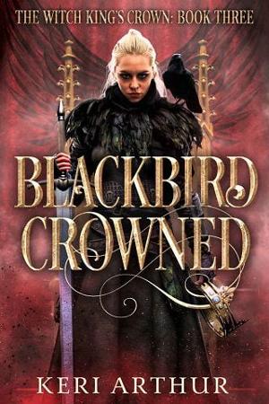 Blackbird Crowned by Keri Arthur