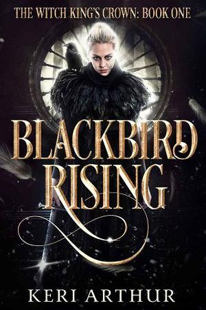 Blackbird Rising by Keri Arthur