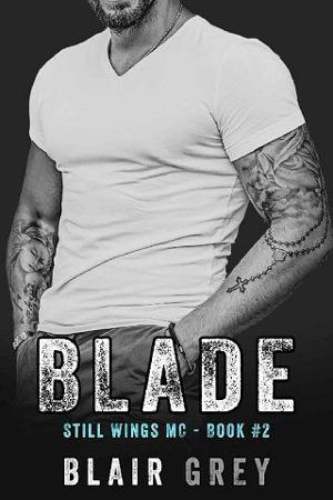 Blade by Blair Grey