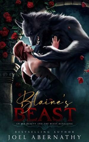 Blaine’s Beast by Joel Abernathy
