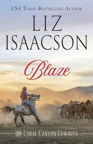 Blaze by Liz Isaacson