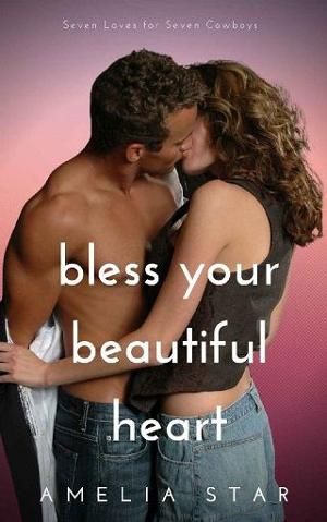 Bless Your Beautiful Heart by Amelia Star