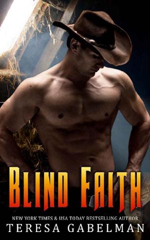 Blind Faith by Teresa Gabelman