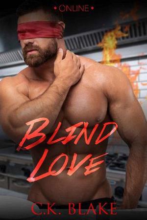 Blind Love by C.K. Blake, Candice Blake