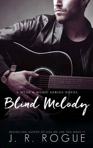 Blind Melody by J.R. Rogue