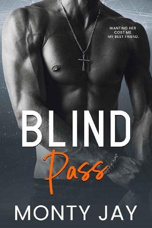 Blind Pass by Monty Jay