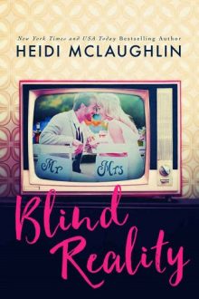 Blind Reality by Heidi McLaughlin