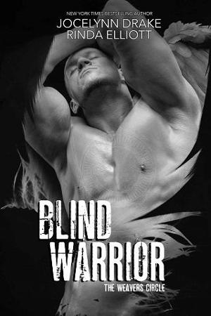 Blind Warrior by Jocelynn Drake