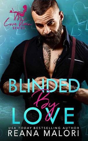 Blinded By Love by Reana Malori