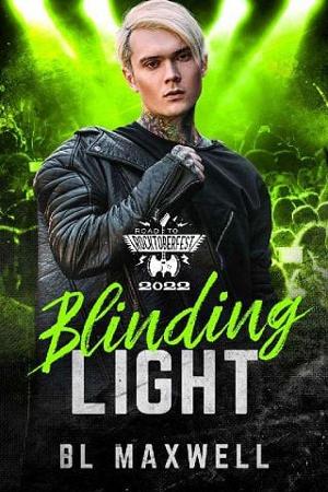 Blinding Light by BL Maxwell