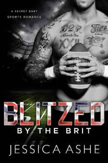 Blitzed By the Brit by Jessica Ashe