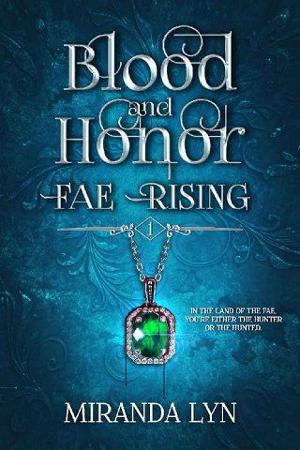 Blood and Honor by Miranda Lyn