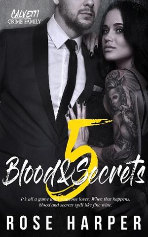 Blood and Secrets 5 by Rose Harper
