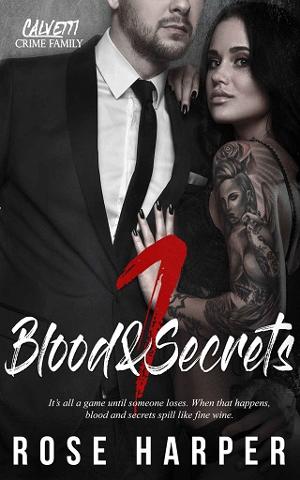 Blood and Secrets by Rose Harper