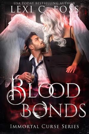 Blood Bonds by Lexi C. Foss