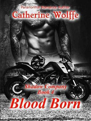 Blood Born by Catherine Wolffe