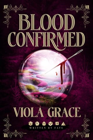 Blood Confirmed by Viola Grace