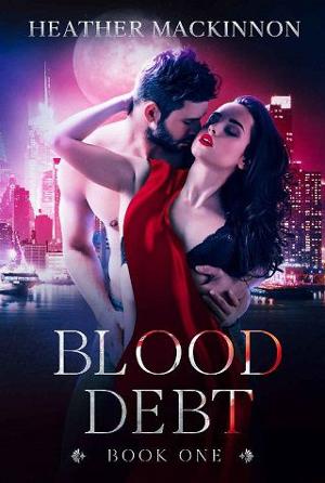 Blood Debt by Heather MacKinnon