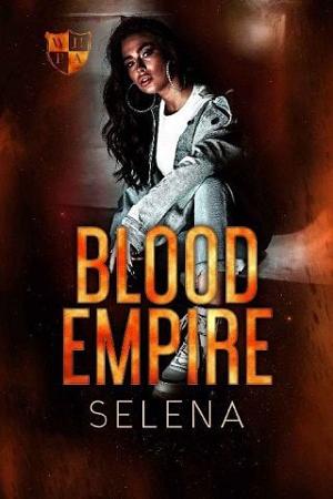 Blood Empire by Selena