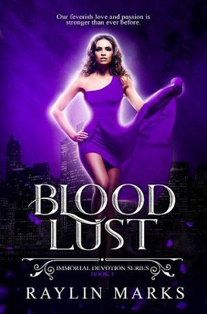 Blood Lust by Raylin Marks