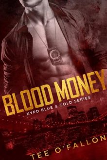 Blood Money by Tee O’Fallon