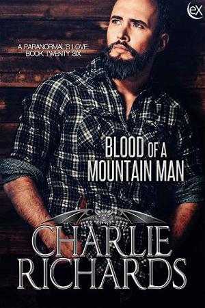 Blood of a Mountain Man by Charlie Richards