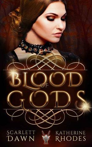 Blood of Gods by Scarlett Dawn