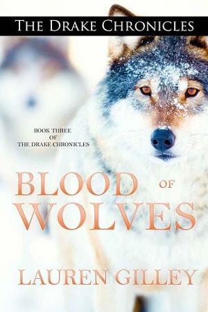 Blood of Wolves by Lauren Gilley