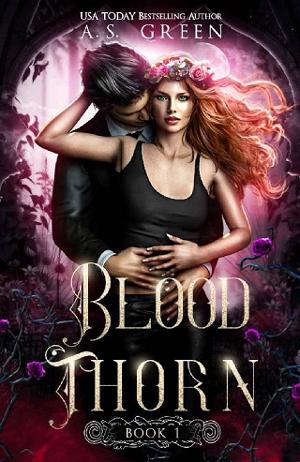 Blood Thorn by A.S. Green