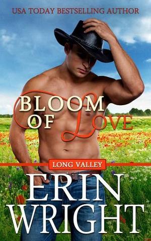 Bloom of Love by Erin Wright